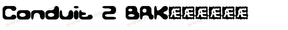 Conduit 2 BRK字体转换